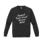 Support Your Local Human Artist Sweatshirt  thumbnail 1