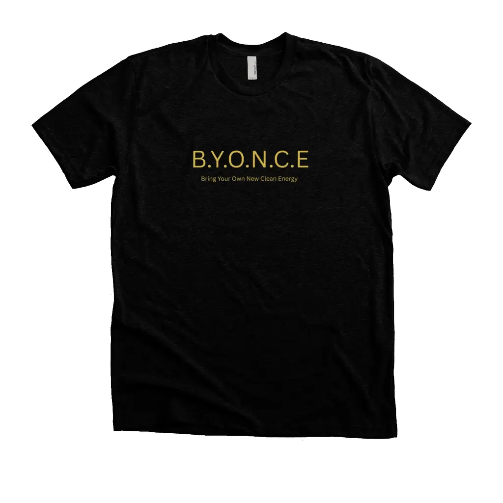 BYONCE Clean Energy Tee