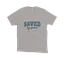Saved By Grace Uni-sex T-Shirt thumbnail 2