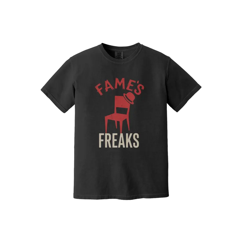 Fame’s Freaks Tee