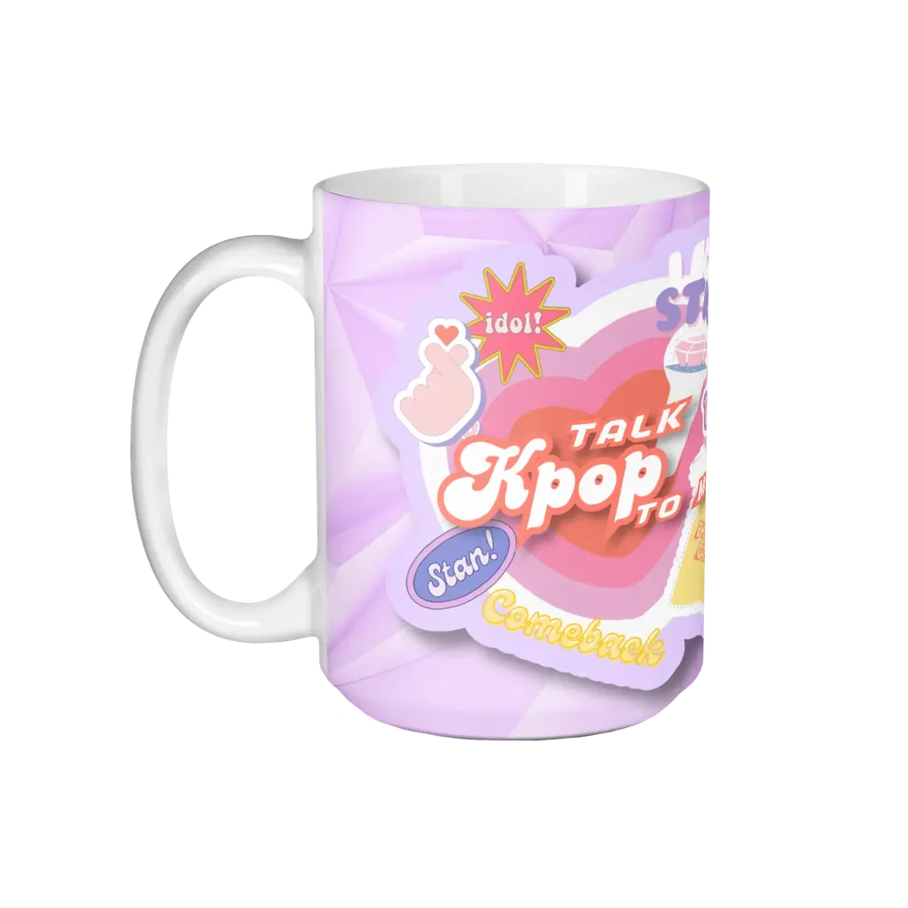 Talk Kpop To Me Coffee Mug