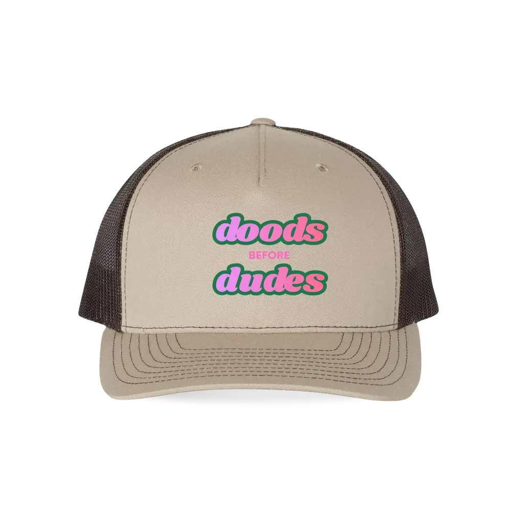 Doods Before Dudes Trucker Cap