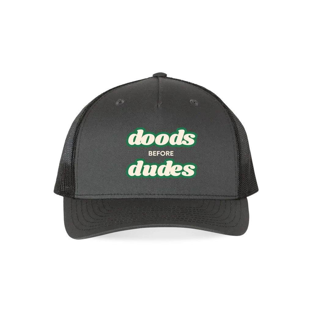 Doods Before Dudes Trucker Cap