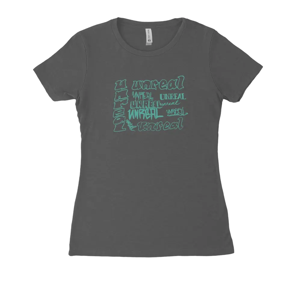 Unreal - Next Level Women's Fitted Tee