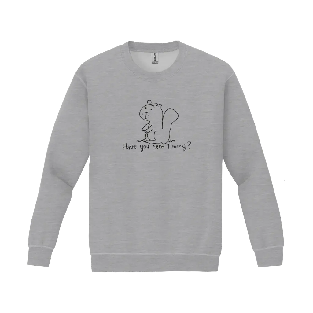 Have you Seen Timmy? - Gildan Crewneck Sweatshirt