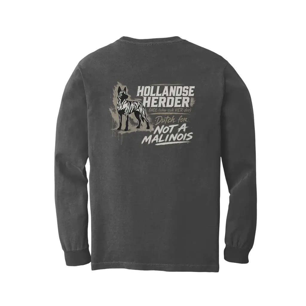 Not a Malinois - Long Sleeve Tee