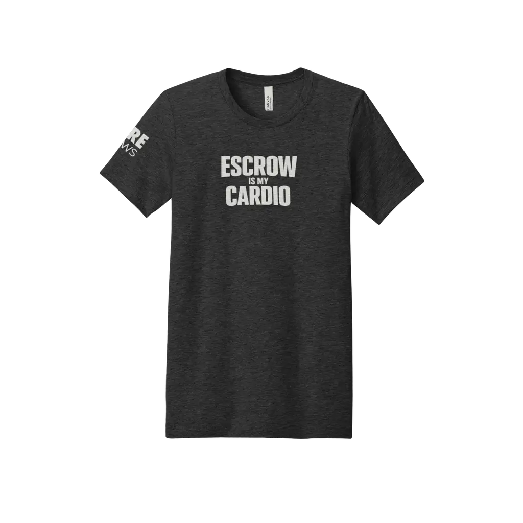 Escrow Is My Cardio Tee