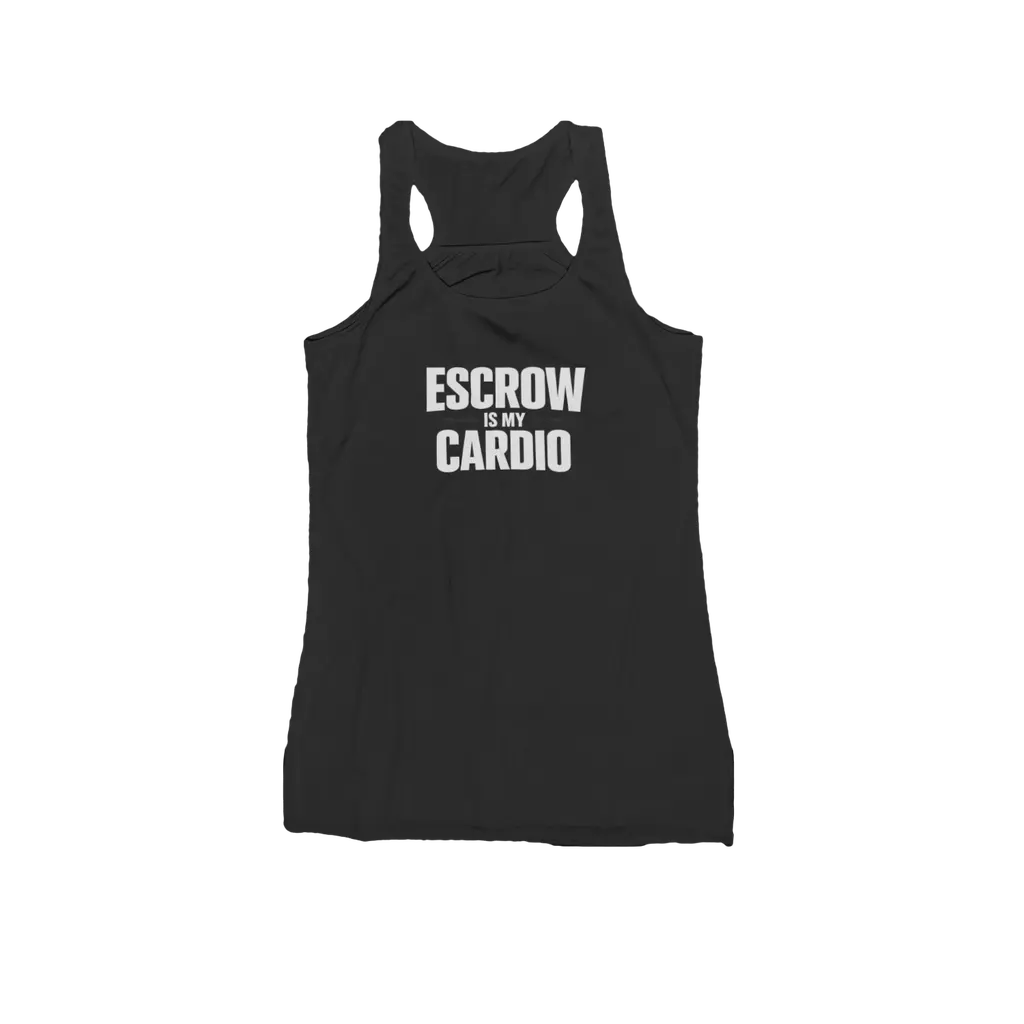 Escrow Is My Cardio Tank