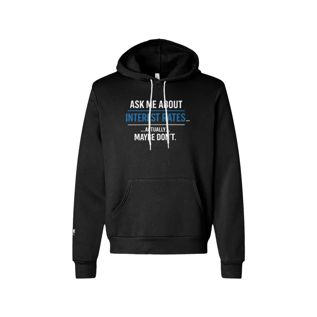 Interest Rates Hoodie