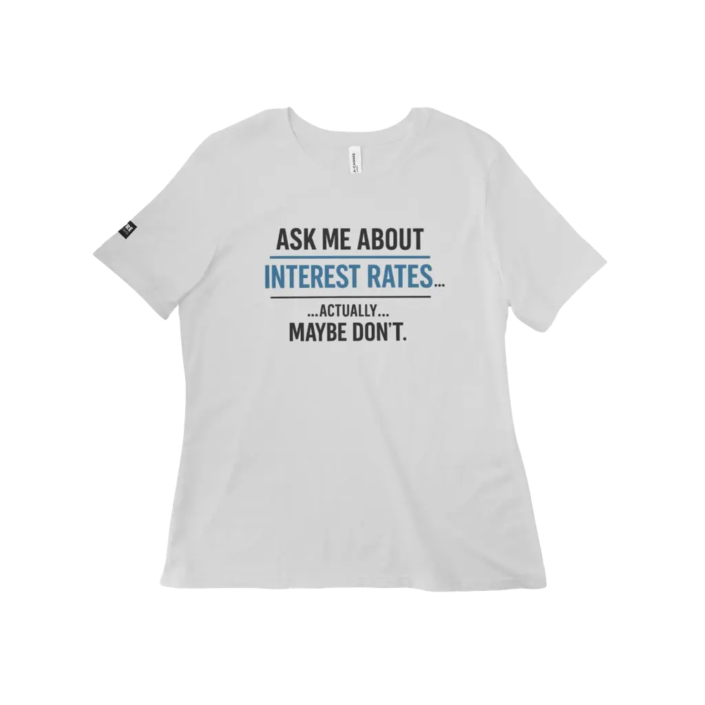 Interest Rates Women's Tee