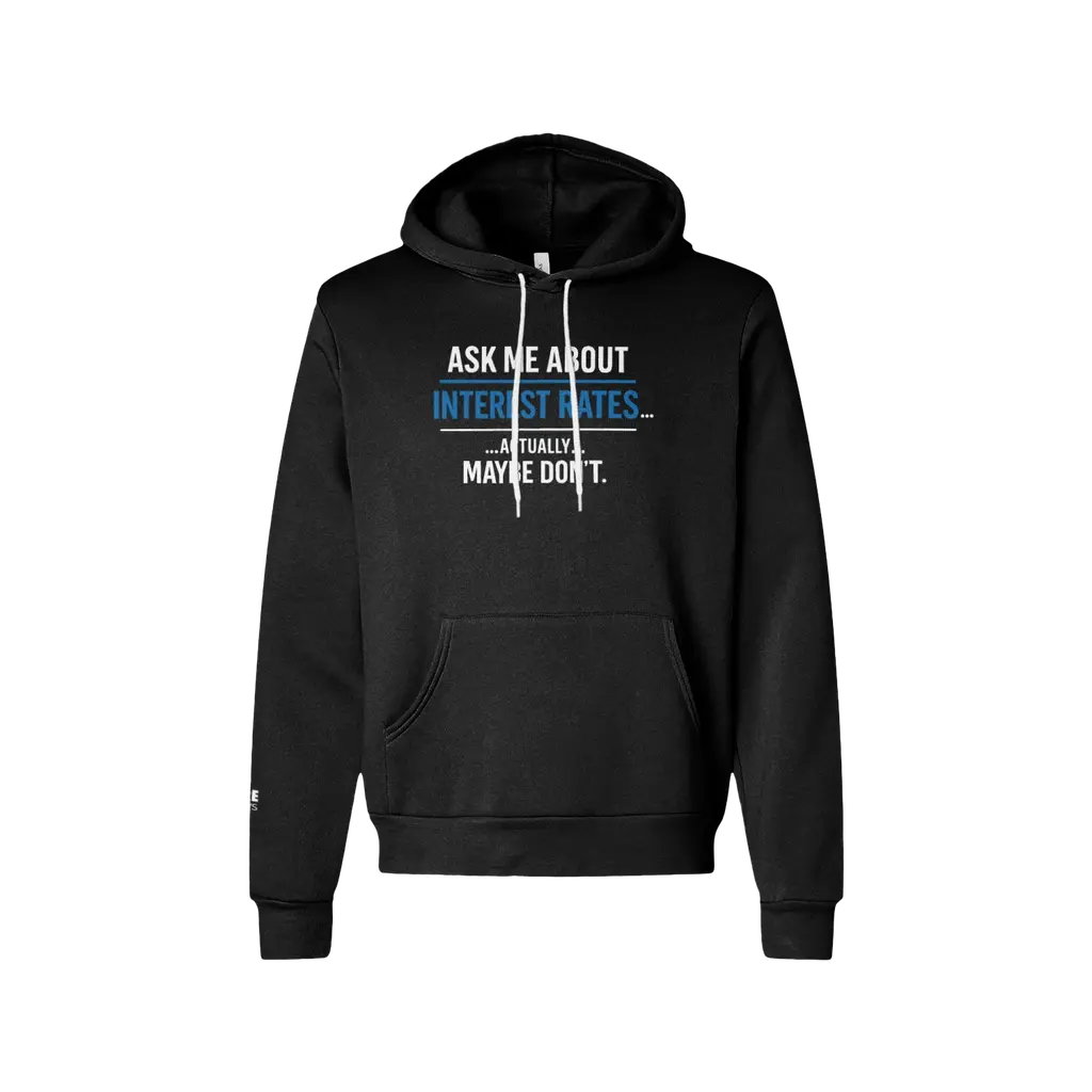 Interest Rates Hoodie