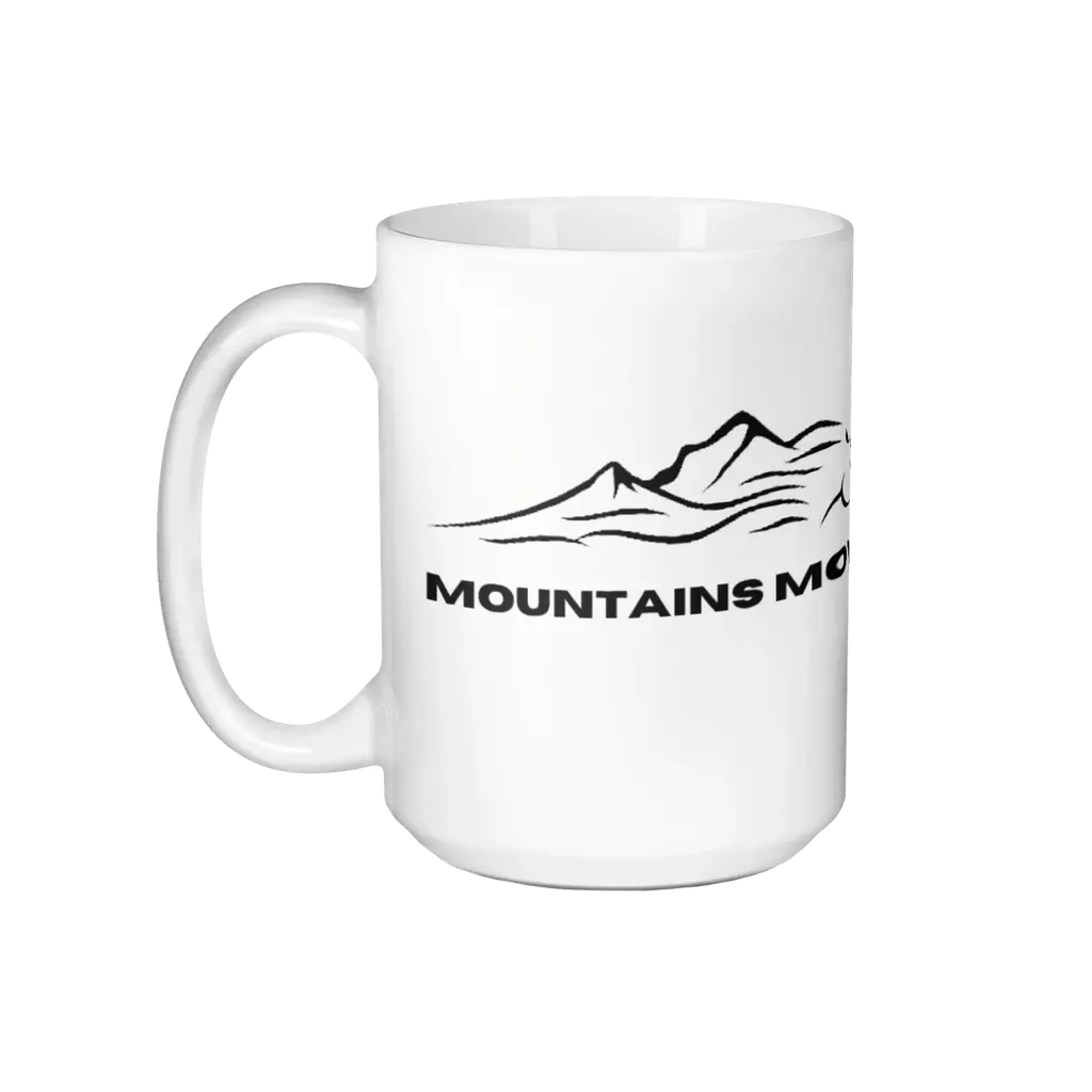 Mountains Move Classic Mug