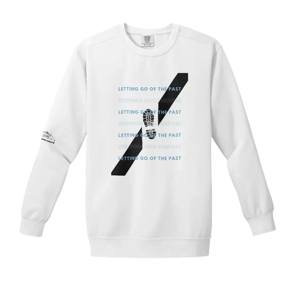 Stepping Into Purpose Sweatshirt