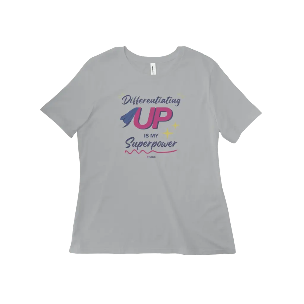 Differentiating Up Is My Superpower Women's Tee
