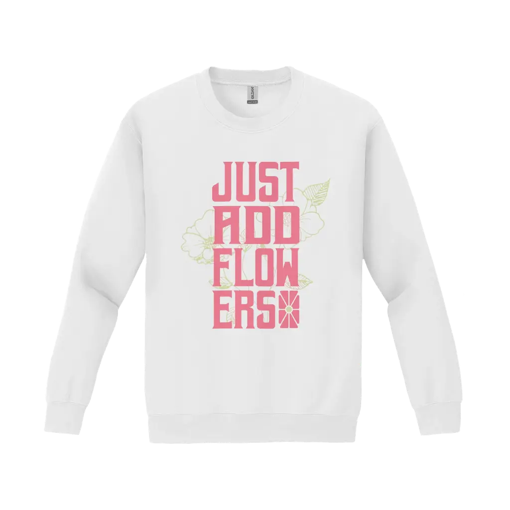 Just Add Flowers Pink Crewneck