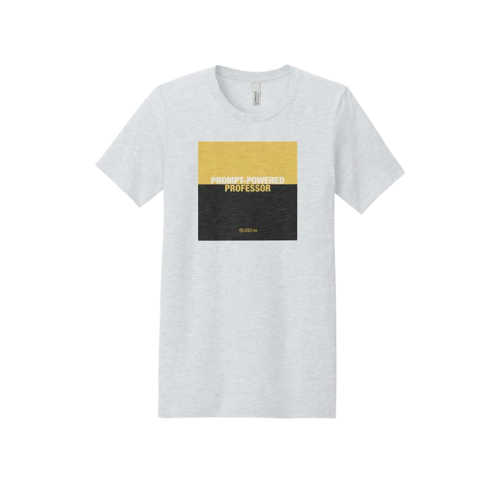 Prompt-Powered Professor T-shirt