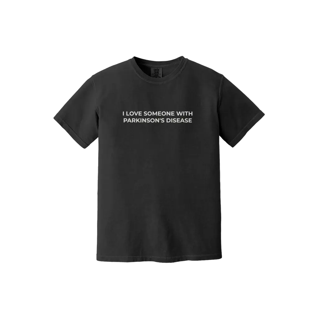 'I Love Someone with Parkinson's' Comfort Tee