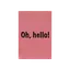 Oh, hello! Engraved Leatherette Journal thumbnail 4