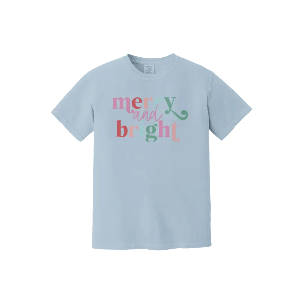 Merry & Bright: Comfort Colors T-Shirt