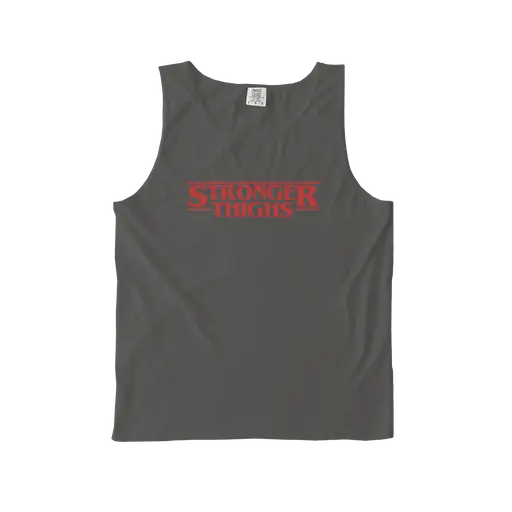 STRONGER THIGHS Comfort Colors Tank
