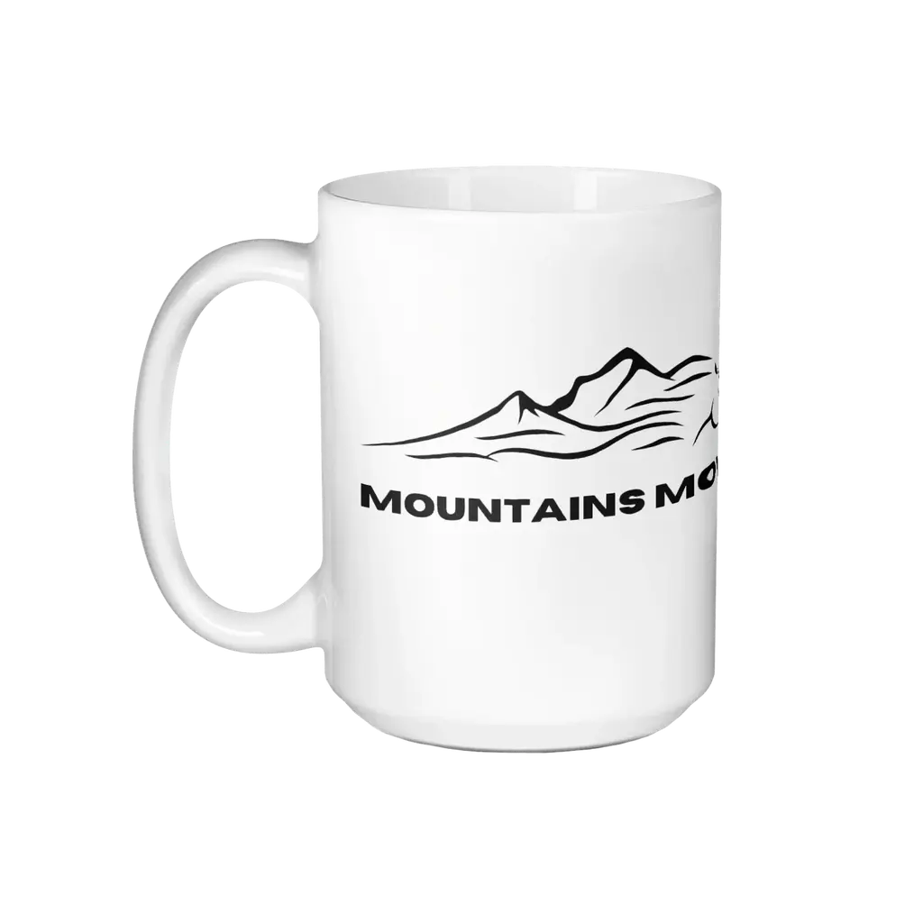 Mountains Move Classic Mug