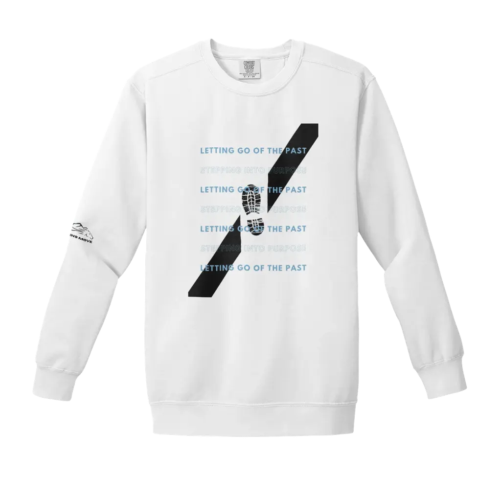Stepping Into Purpose Sweatshirt