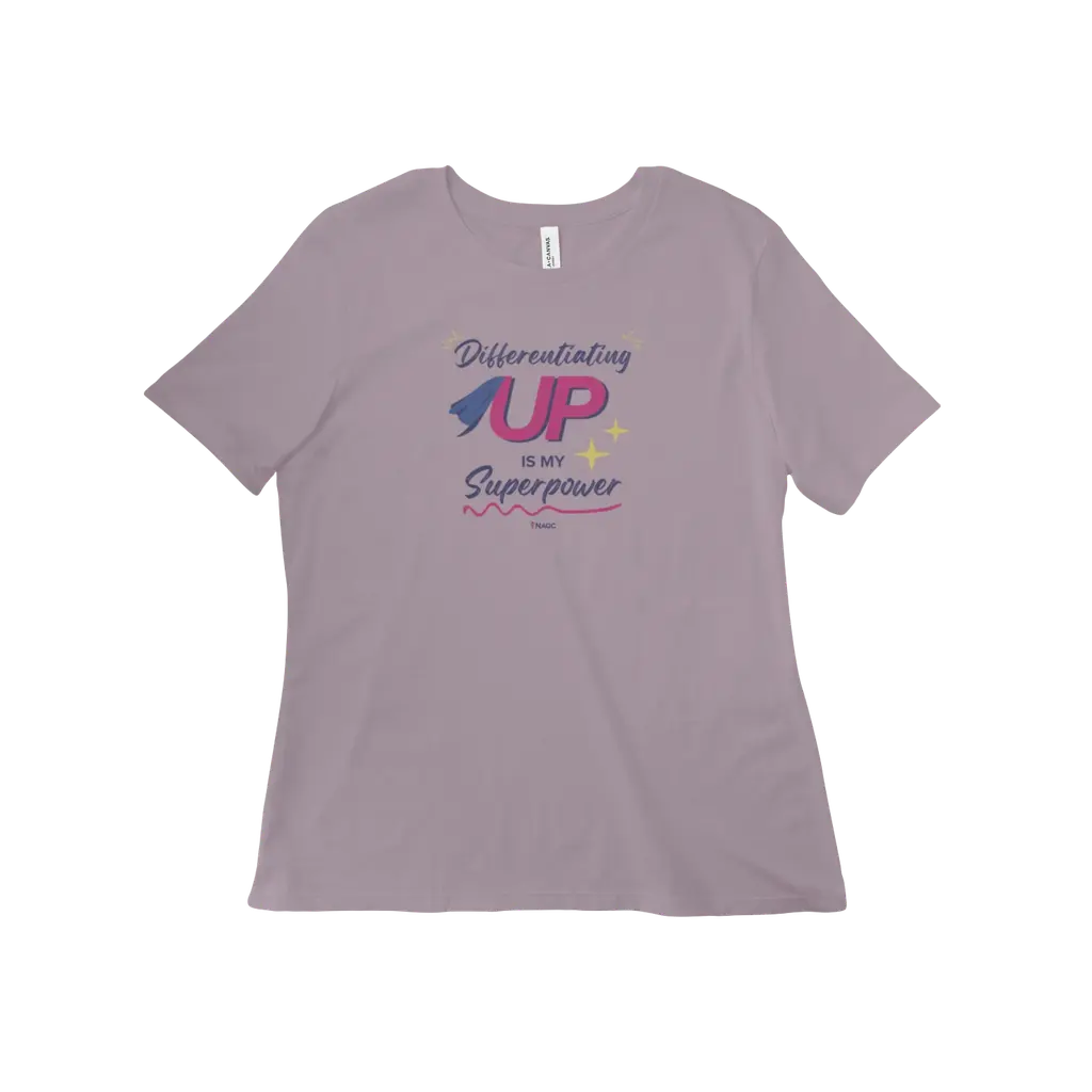 Differentiating Up Is My Superpower Women's Tee