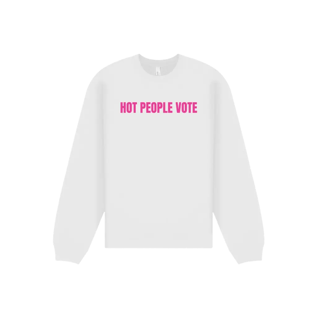Hot People Vote Sweatshirt: White