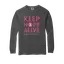 Keep Hope Alive: Comfort Colors Long Sleeve T-Shirt thumbnail 1