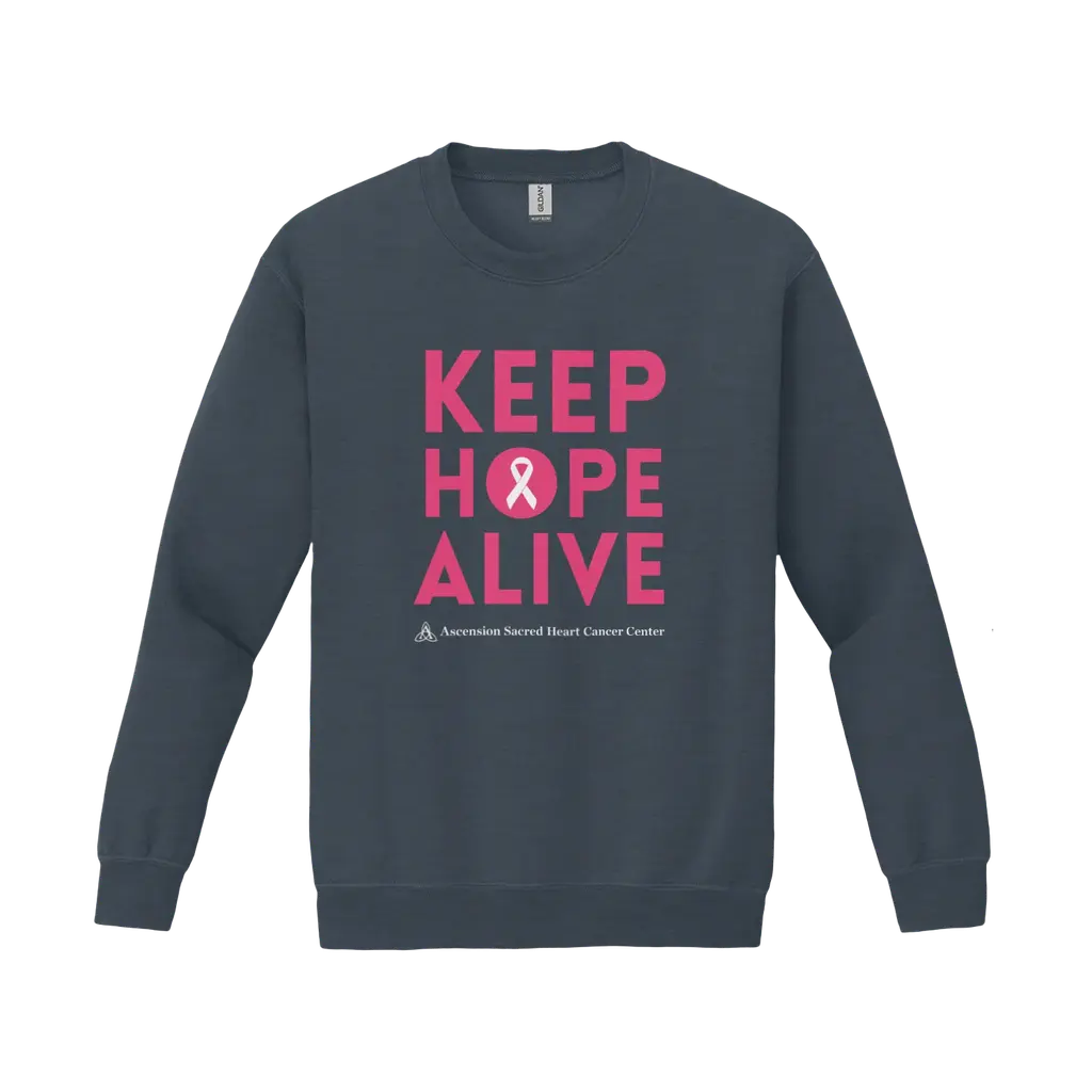 Keep Hope Alive: Crewneck Sweatshirt