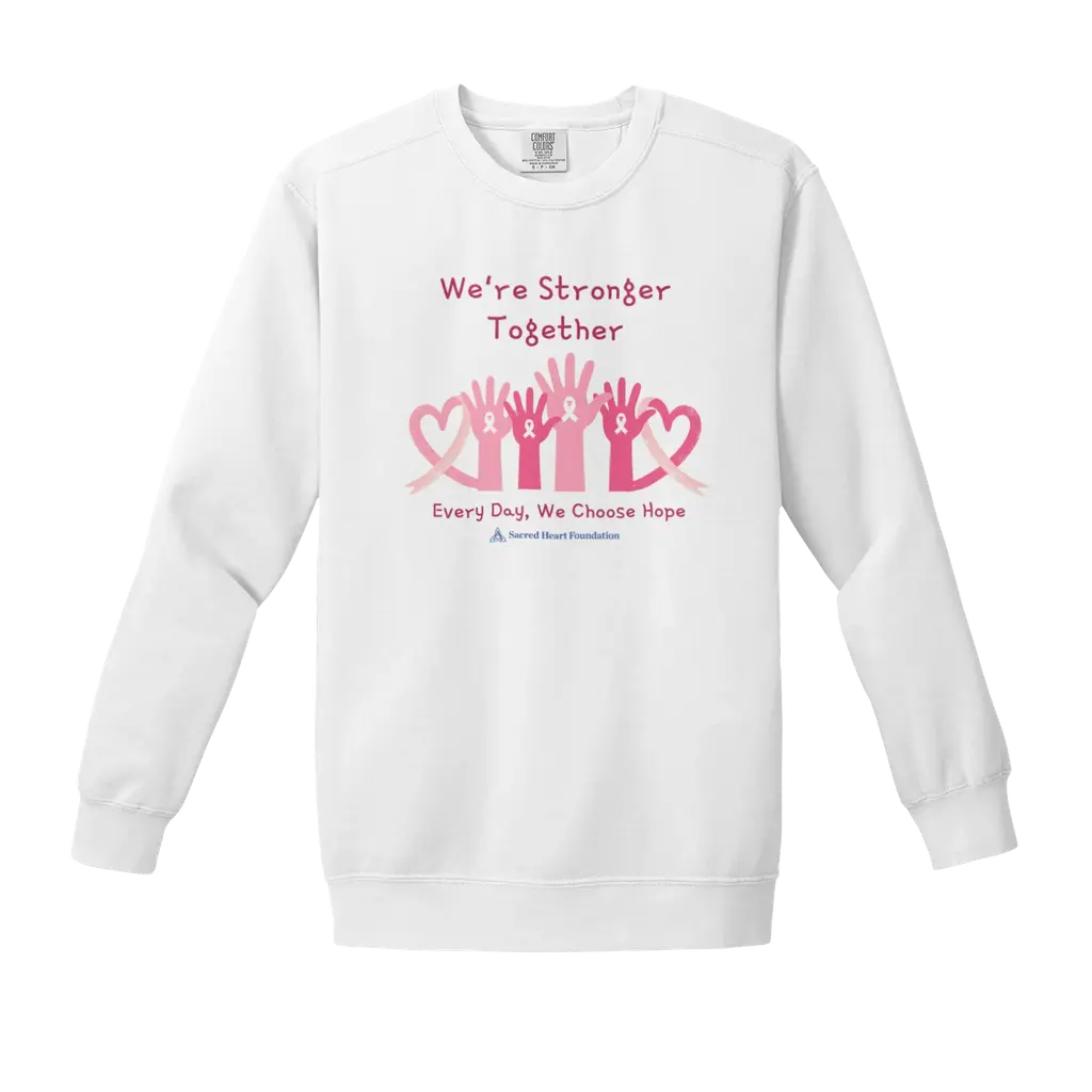 We Choose Hope: Comfort Colors Crewneck Sweatshirt