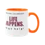 Life Happens Two-Tone Ceramic Mug thumbnail 2