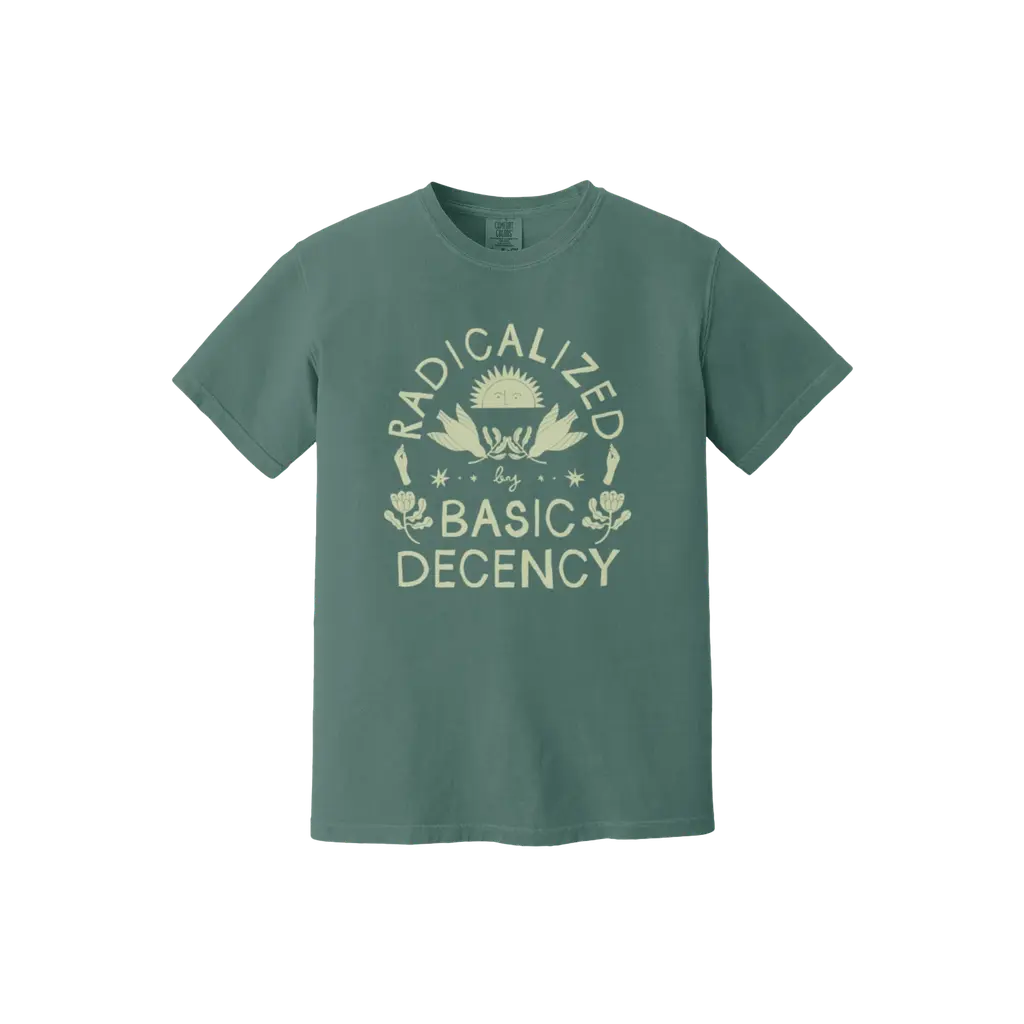 Radicalized by Basic Decency