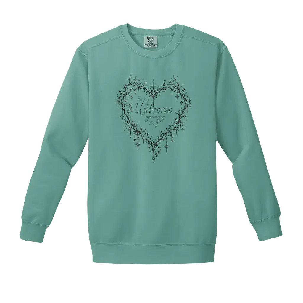 We are the Universe Experiencing Itself (sweatshirt)