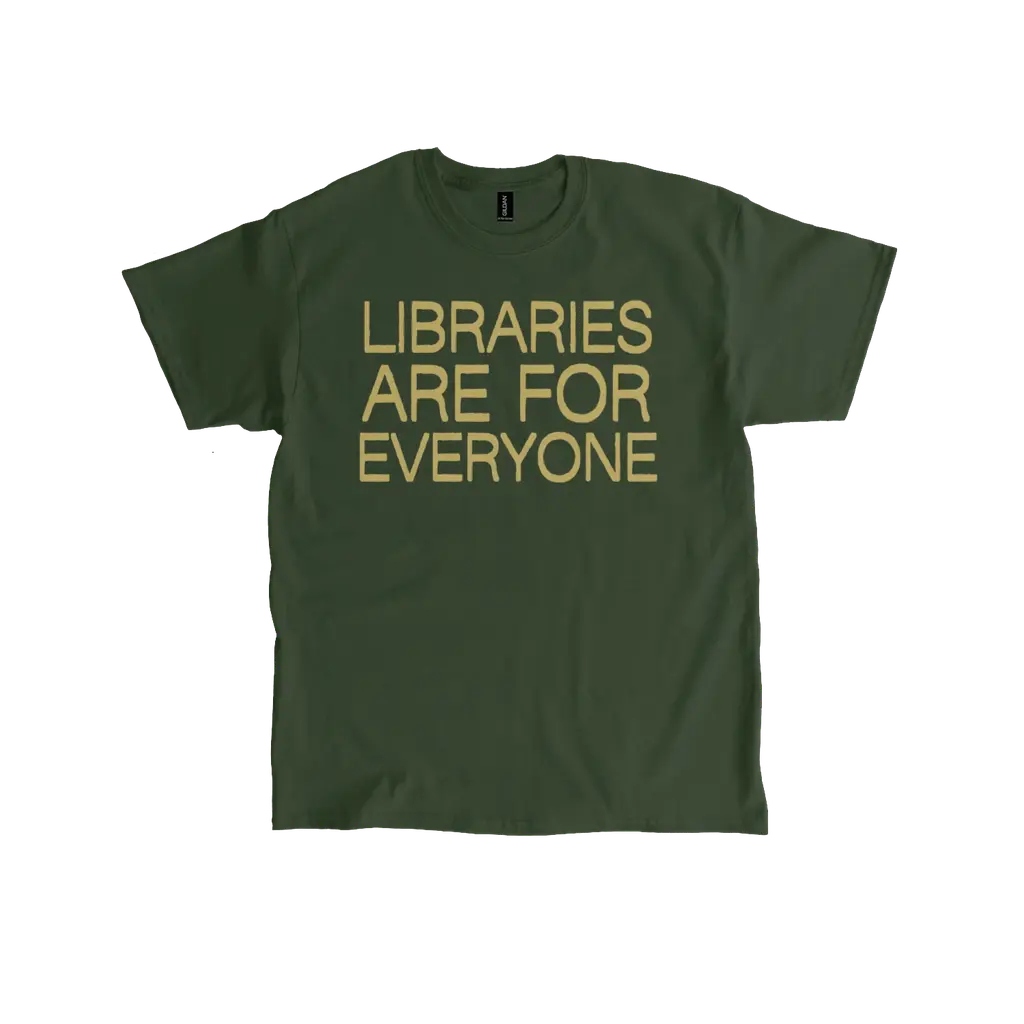 LIBRARIES ARE FOR EVERYONE