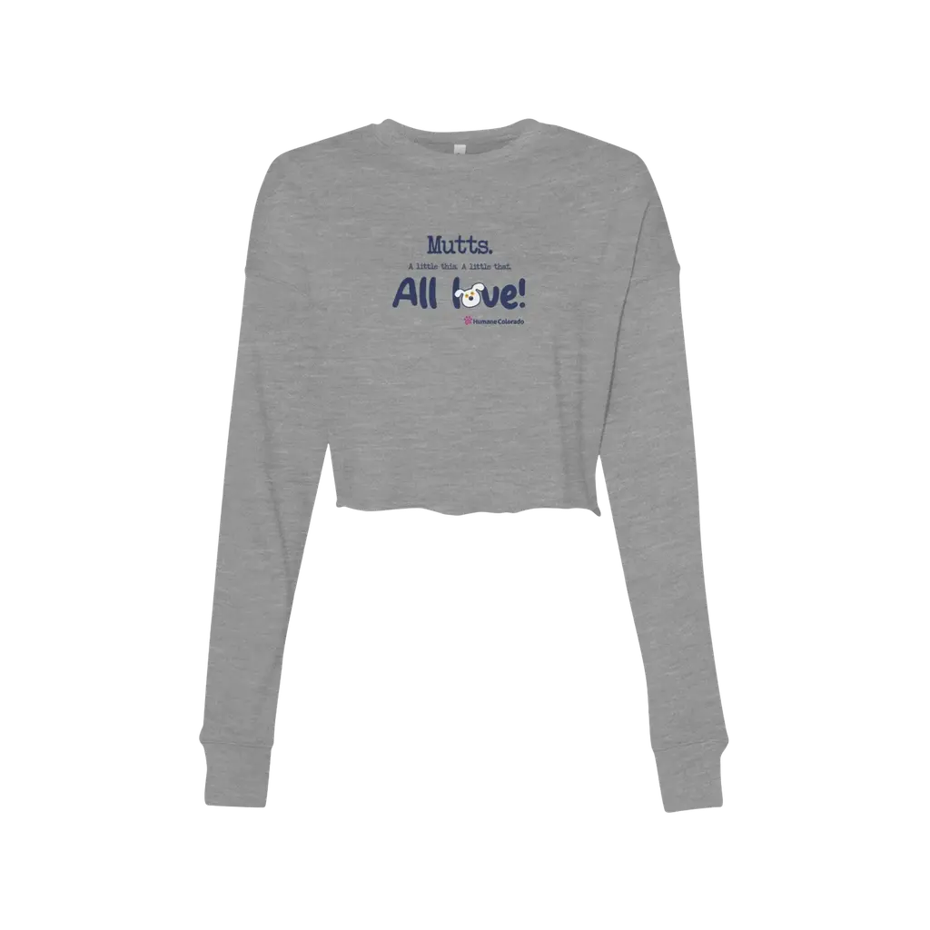 Mutts. All love! Crop Fleece