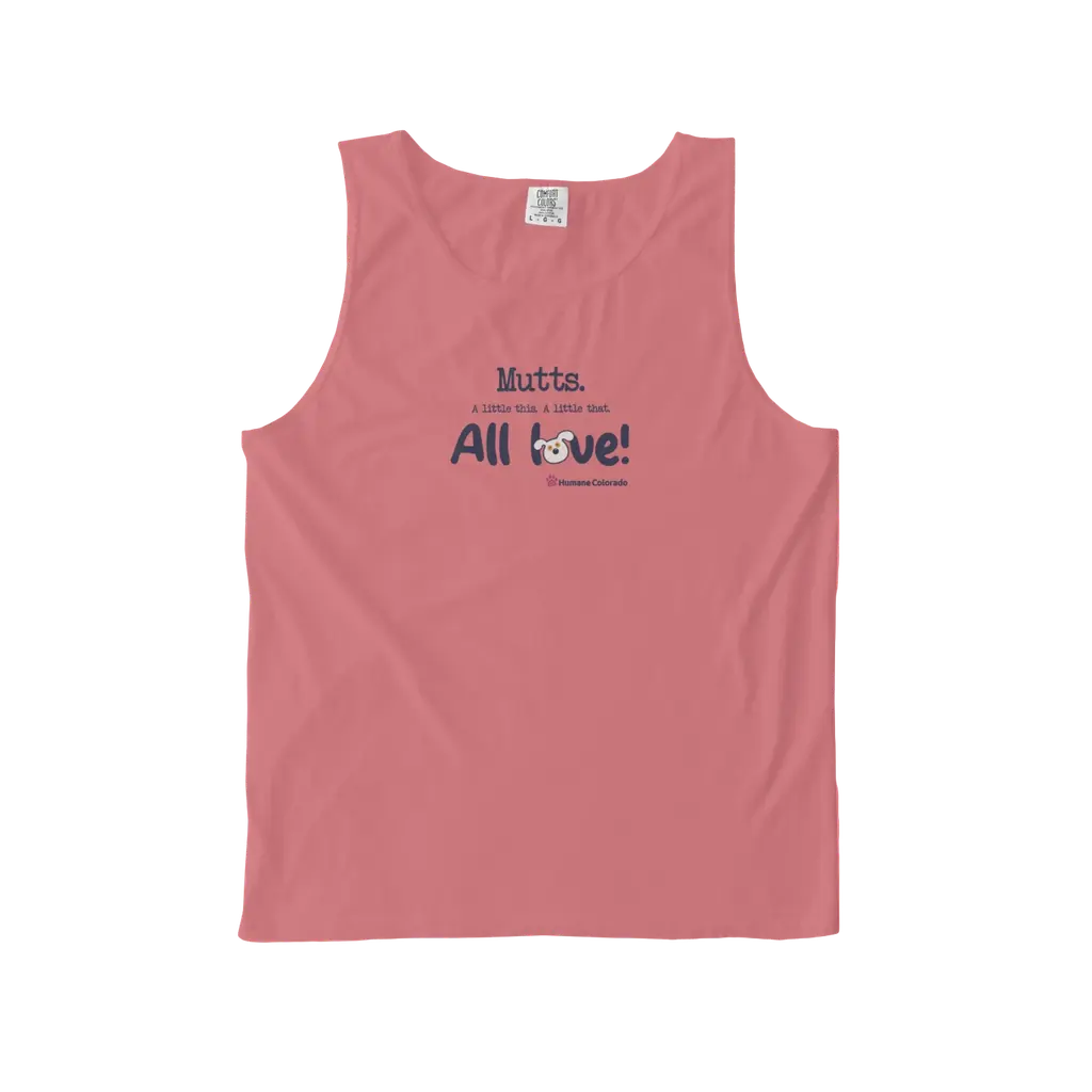 Mutts. All love! Comfort Colors Tank