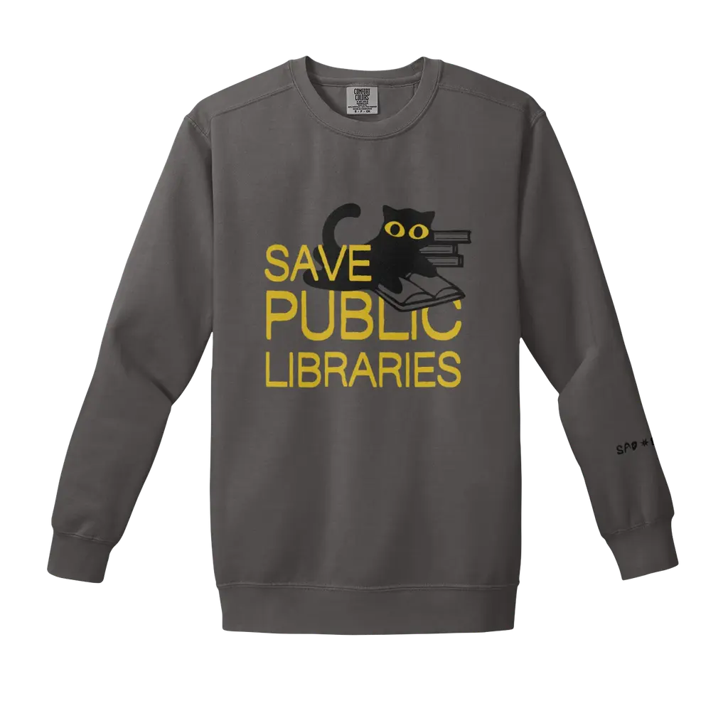 Save Public Libraries (the work-friendly remix sweatshirt)