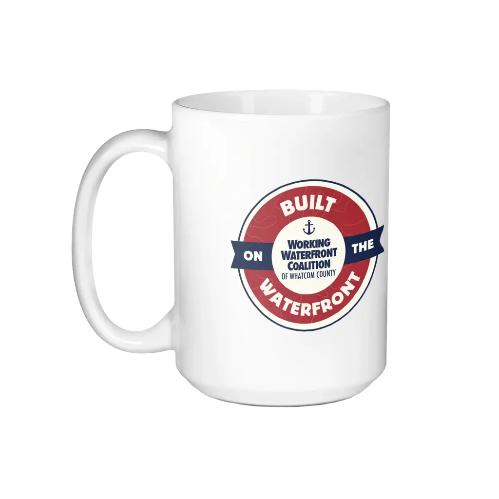 Tides Trades Tradition - Built on the Waterfront Mug