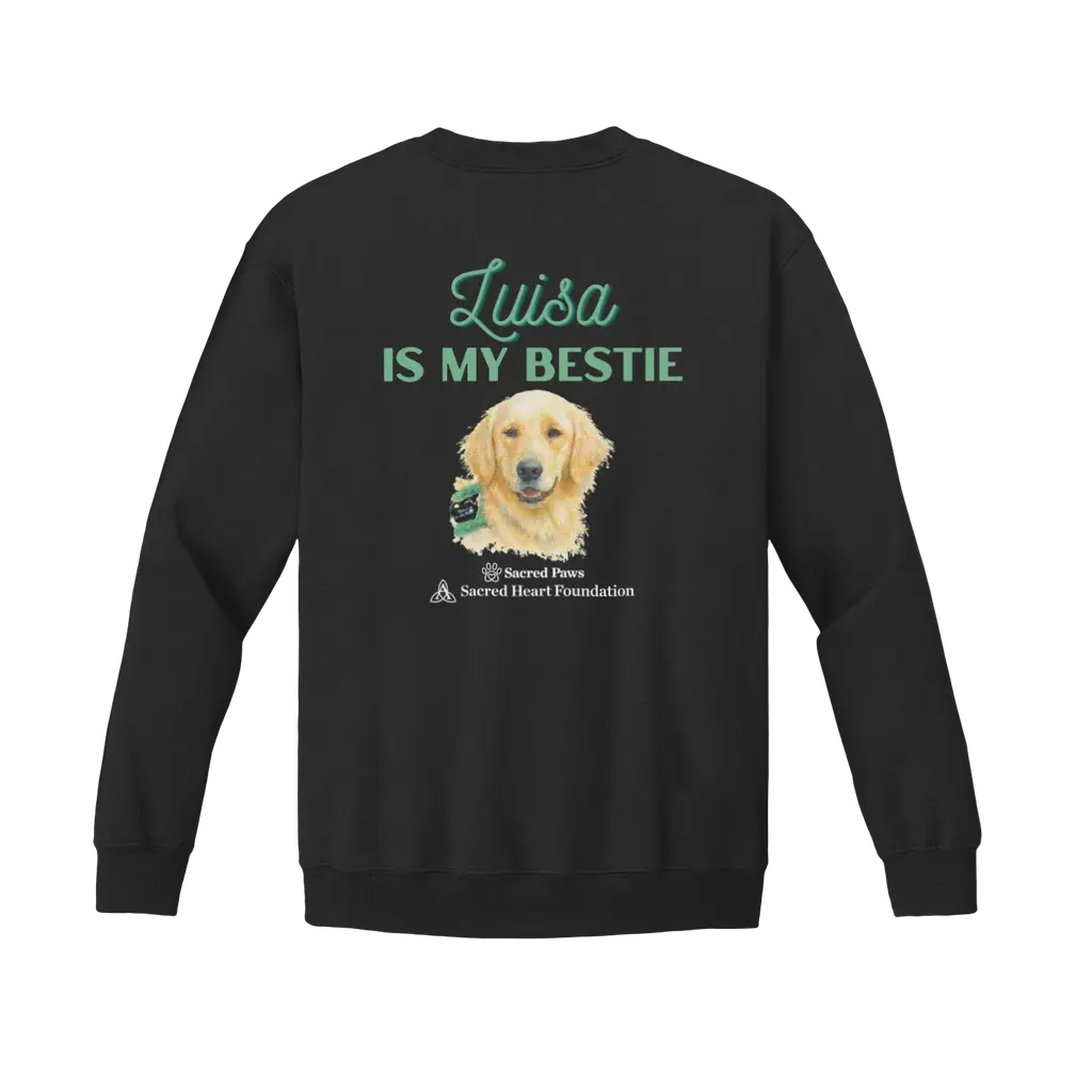 Luisa Is My Bestie: Gildan Sweatshirt