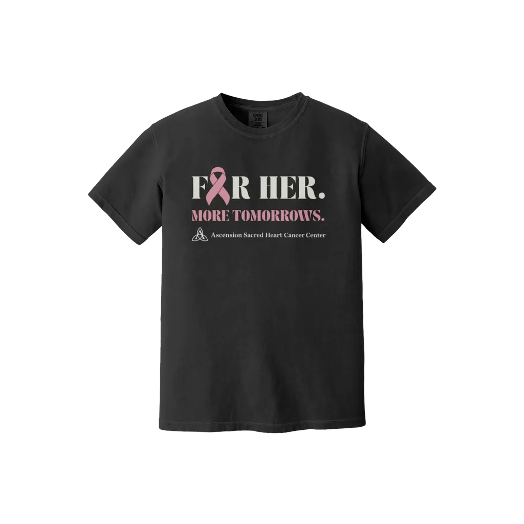 For Her. More Tomorrows: Comfort Colors T-Shirt