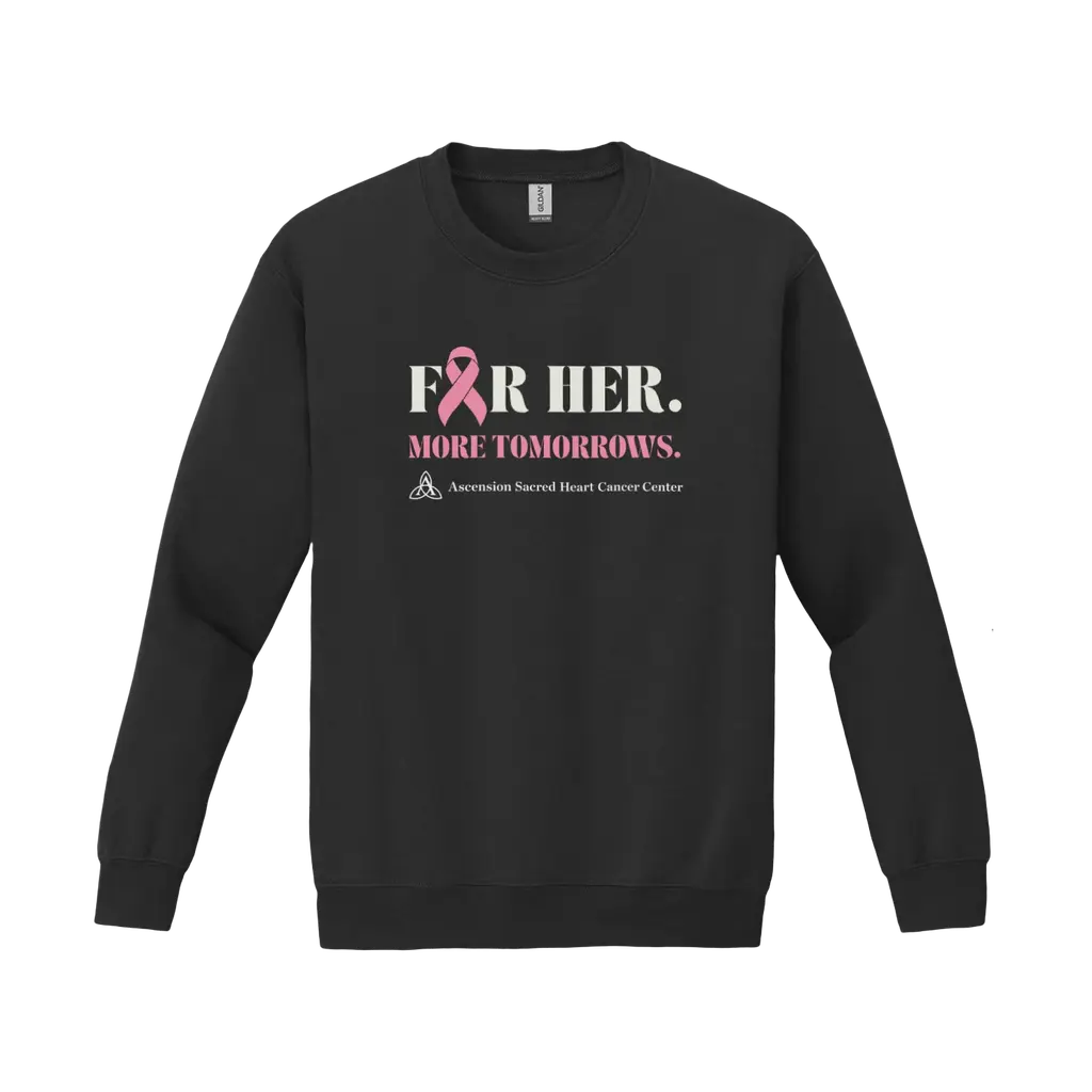 For Her. More Tomorrows: Gildan Sweatshirt