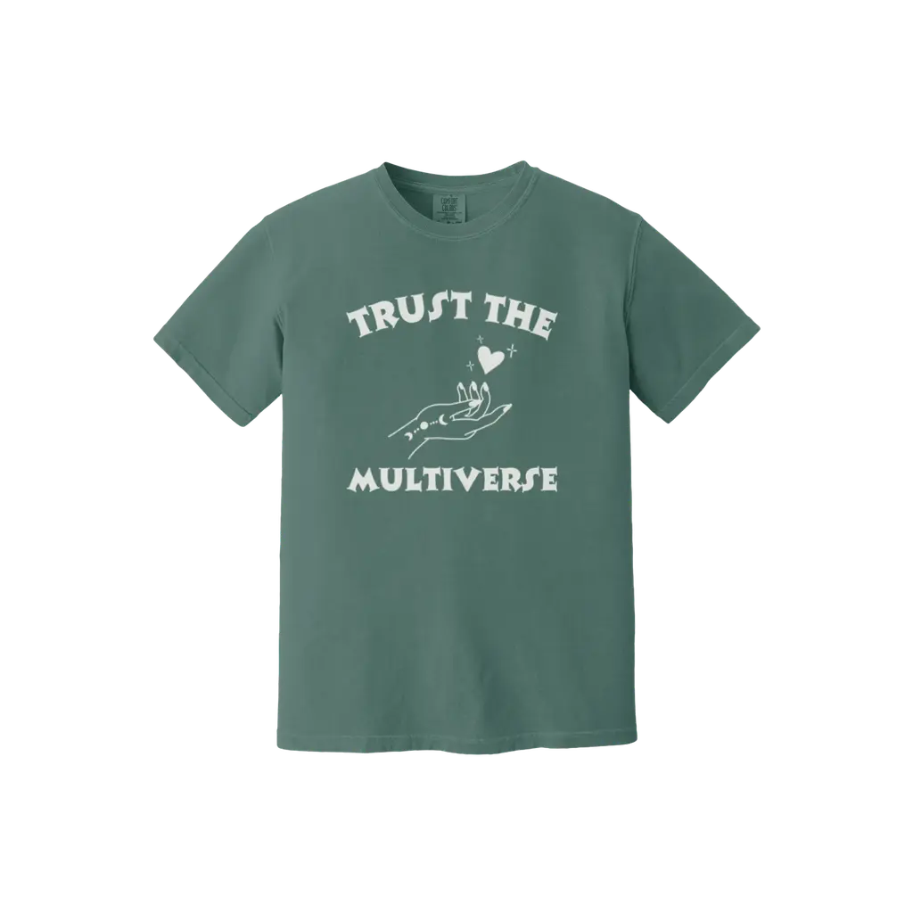 Trust the Multiverse Tee - Comfort Colors