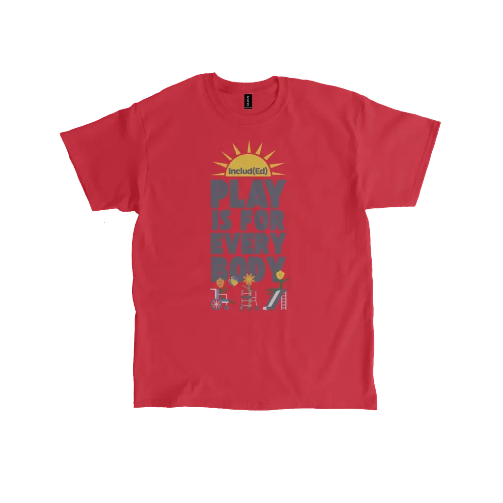 Play Is For Every Body Tee - Adults