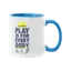 Play Is For Every Body Mug thumbnail 8