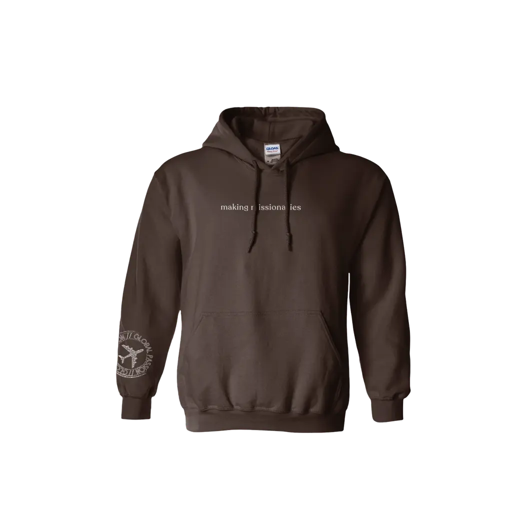 Making Missionaries Hoodie (Simple)
