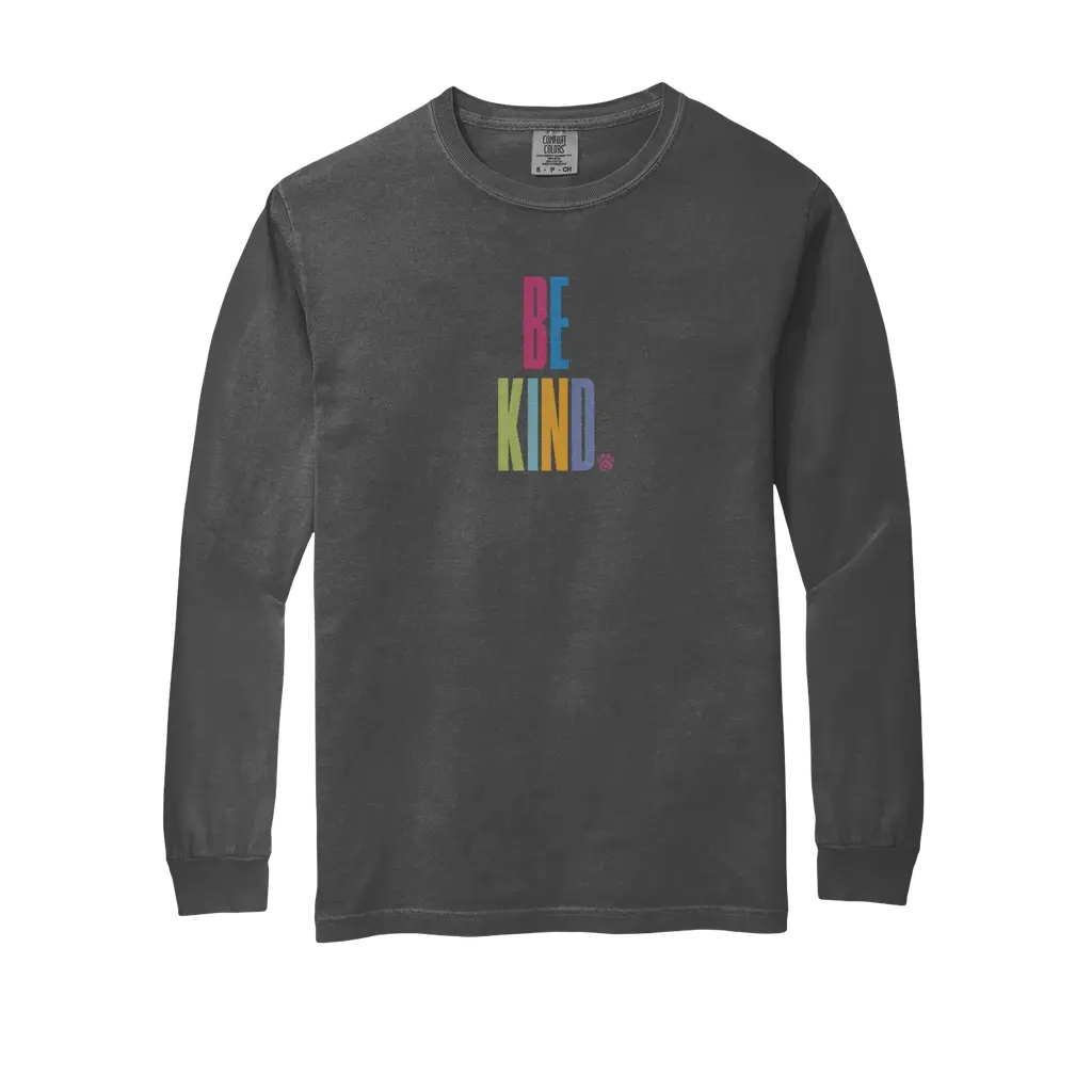 Be Kind Comfort Colors Long Sleeve