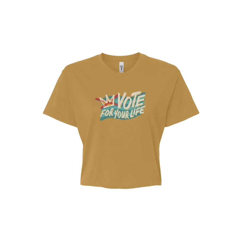 Vote For Your Life Crop Top