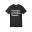 Visualize. Actualize. Repeat. Premium Cotton Tee thumbnail 1