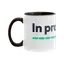 In progress. Mug thumbnail 1
